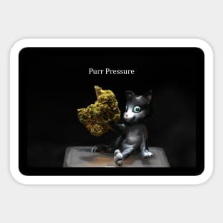 Purr Pressure - Weed Design Sticker